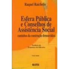 Esfera Pública E Conselhos De Assistência Social: Caminhos Da Construção Democrática