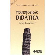 Transposição Didática: Por Onde Começar?