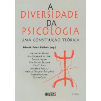 A Diversidade Da Psicologia: Uma Construção Teórica