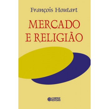 Mercado E Religião