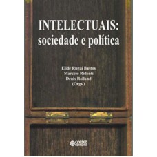 Intelectuais: Sociedade E Política, Brasil-frança