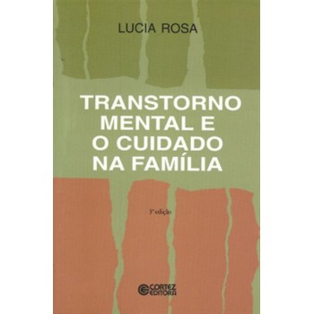 Transtorno Mental E O Cuidado Na Família