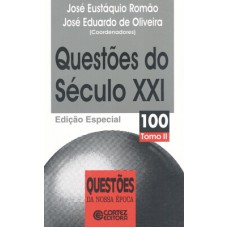 Questões Do Século Xxi - Tomo Ii