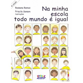 Na Minha Escola Todo Mundo é Igual