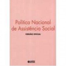 Política Nacional De Assistência Social