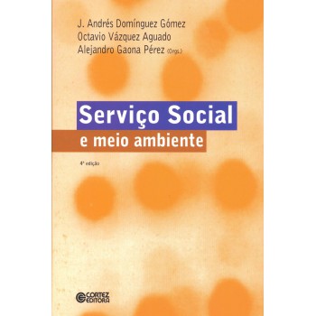 Serviço Social E Meio Ambiente