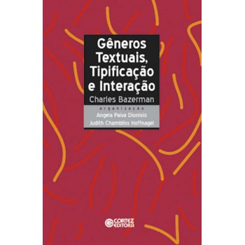 Gêneros Textuais, Tipificação E Interação