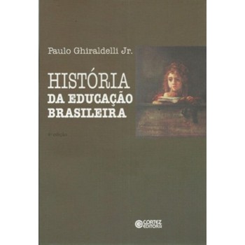 História Da Educação Brasileira