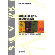 Sociedade Civil E Democracia: Um Debate Necessário