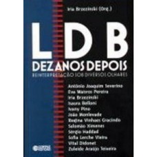 Ldb Dez Anos Depois: Reinterpretação Sob Diversos Olhares