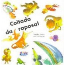 Coitada Da Raposa!