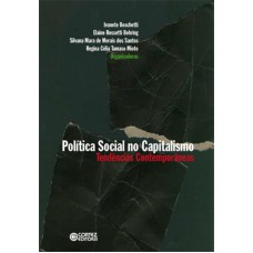 Política Social No Capitalismo: Tendências Contemporâneas