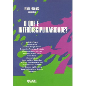 O Que é Interdisciplinaridade?