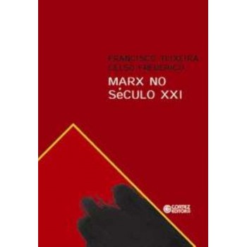 Marx No Século Xxi