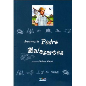 Aventuras De Pedro Malasartes (nelson Albissú)