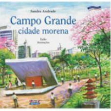 Campo Grande: Cidade Morena