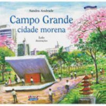 Campo Grande: Cidade Morena