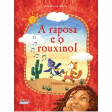 A Raposa E O Rouxinol