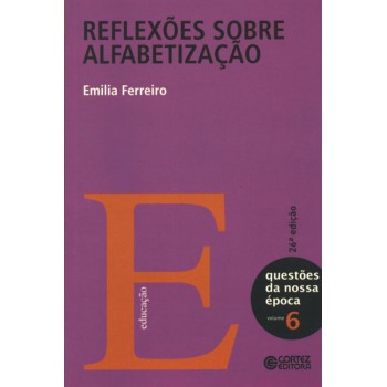 Reflexões Sobre Alfabetização