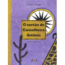 O Sertão Do Conselheiro Antônio