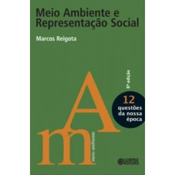 Meio Ambiente E Representação Social