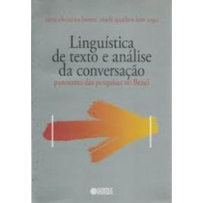 Linguística De Texto E Análise Da Conversação: Panorama Das Pesquisas No Brasil