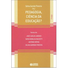 Pedagogia, Ciência Da Educação?