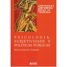 Psicologia, Subjetividade E Políticas Públicas