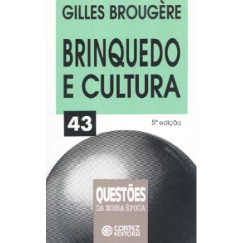 Brinquedo E Cultura