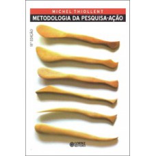 Metodologia Da Pesquisa-ação