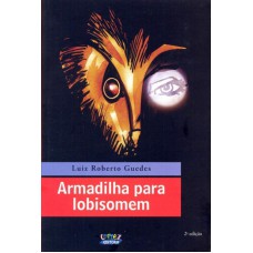 Armadilha Para Lobisomem