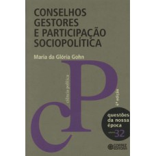 Conselhos Gestores E Participação Sociopolítica