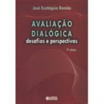 Avaliação Dialógica: Desafios E Perspectivas