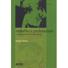 Trabalho E Proletariado No Capitalismo Contemporâneo