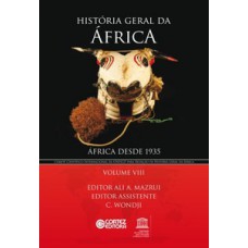 História Geral Da áfrica - Volume 8: áfrica Desde 1935