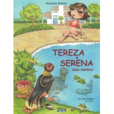 Tereza E Serena: Duas Meninas