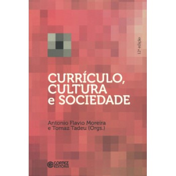 Currículo, Cultura E Sociedade