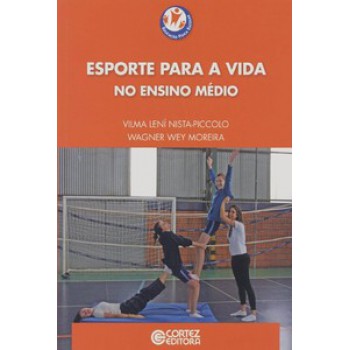 Esporte Para A Vida No Ensino Médio