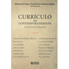 Currículo Na Contemporaneidade: Incertezas E Desafios