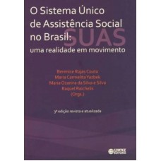 Sistema único De Assistência Social No Brasil: Uma Realidade Em Movimento