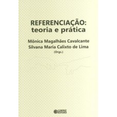 Referenciação: Teoria E Prática