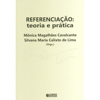 Referenciação: Teoria E Prática