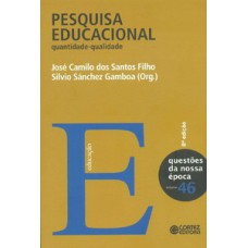 Pesquisa Educacional: Quantidade-qualidade