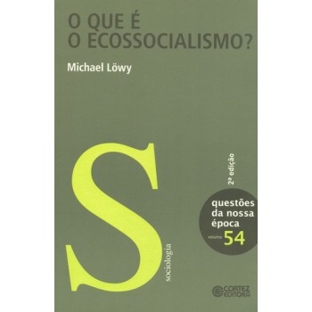 O Que é O Ecossocialismo?