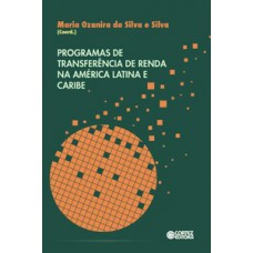 Programas De Transferência De Renda Na América Latina E Caribe