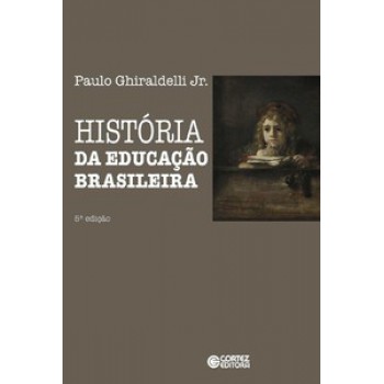 História Da Educação Brasileira