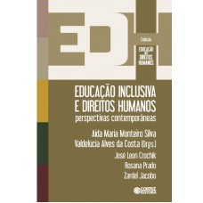 Educação Inclusiva E Direitos Humanos: Perspectivas Contemporâneas