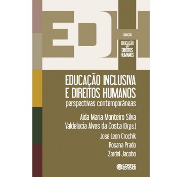 Educação Inclusiva E Direitos Humanos: Perspectivas Contemporâneas