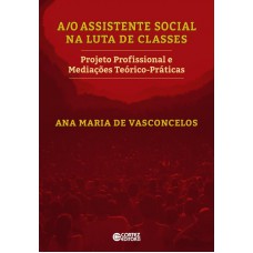 A/o Assistente Social Na Luta De Classes