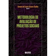 Metodologia De Avaliação De Projetos Sociais